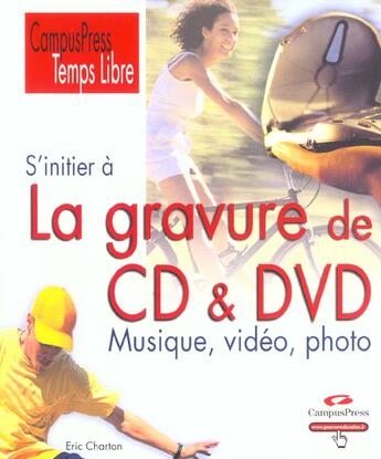 Couverture du livre « S'Initier A La Gravure Cd Et Dvd » de Eric Charton aux éditions Campuspress