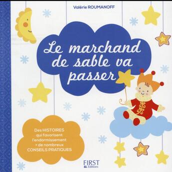 Couverture du livre « Le marchand de sable va passer » de Valerie Roumanoff aux éditions First