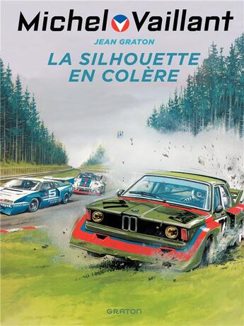 Couverture du livre « Michel Vaillant Tome 33 : la silhouette en colère » de Jean Graton aux éditions Dupuis