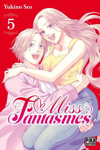 Couverture du livre « Miss Fantasmes Tome 5 » de Yukino Seo aux éditions Pika