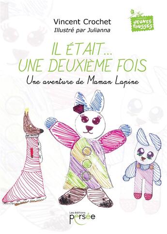 Couverture du livre « Il etait... une deuxieme fois » de Crochet Vincent aux éditions Persee