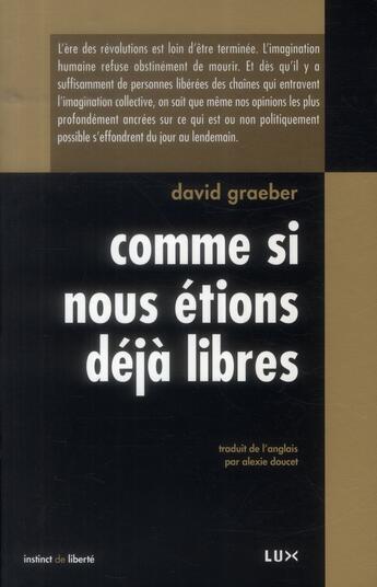 Couverture du livre « Occupons ; comme si nous étions déjà libres » de David Graeber aux éditions Lux Canada