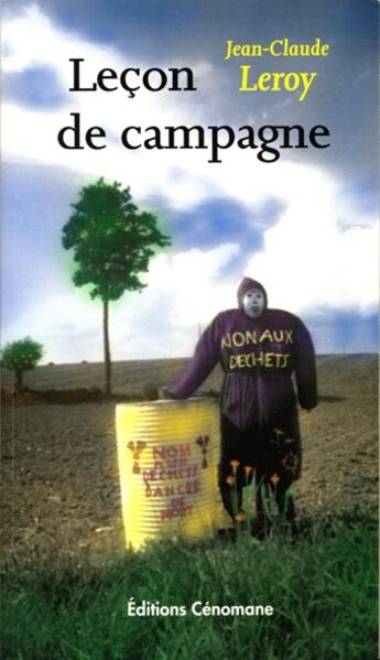 Couverture du livre « Leçon de campagne » de Jean-Claude Leroy aux éditions Cenomane