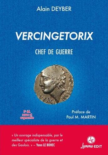 Couverture du livre « Vercingétorix chef de guerre » de Alain Deyber aux éditions Lemme Edit