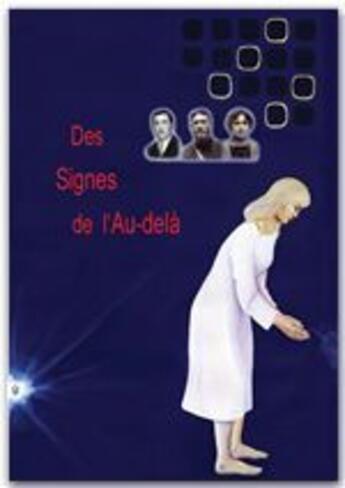 Couverture du livre « Des signes de l'au-delà » de Adelin Anton aux éditions Jepublie