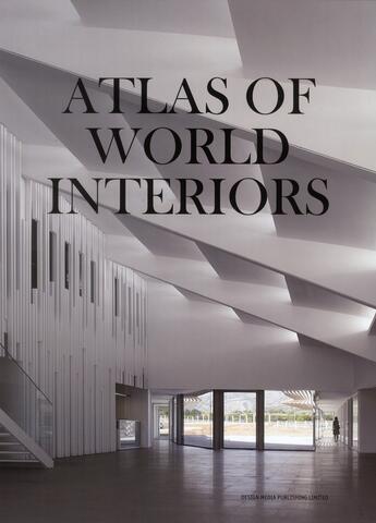 Couverture du livre « Atlas of world interiors » de  aux éditions Design Media