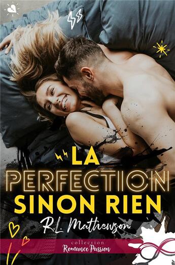 Couverture du livre « La perfection sinon rien » de R. L. Mathewson aux éditions Collection Infinity