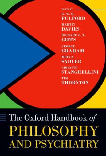 Couverture du livre « The Oxford Handbook of Philosophy and Psychiatry » de Kwm Fulford aux éditions Oup Oxford