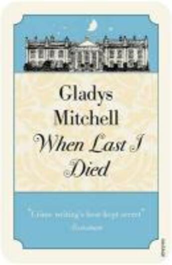 Couverture du livre « When Last I Died » de Gladys Mitchell aux éditions Random House Digital