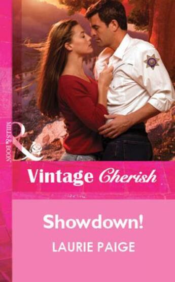 Couverture du livre « Showdown! (Mills & Boon Vintage Cherish) » de Laurie Paige aux éditions Mills & Boon Series