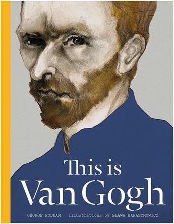 Couverture du livre « This is van gogh » de Roddam George aux éditions Laurence King