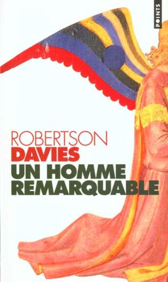 Couverture du livre « Un Homme Remarquable » de Robertson Davies aux éditions Points