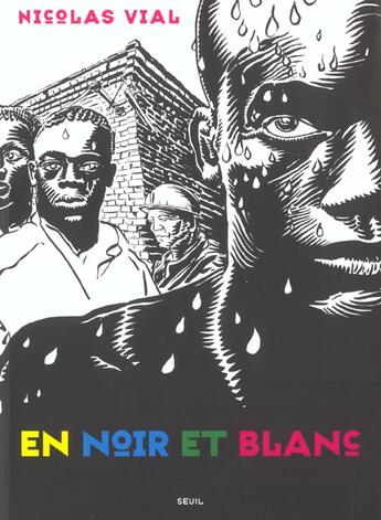 Couverture du livre « En noir et blanc » de Nicolas Vial aux éditions Seuil