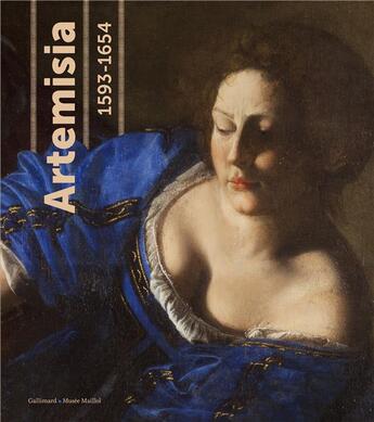 Couverture du livre « Artemisia (1593-1653) ; pouvoir, gloire et passions d'une femme peintre » de  aux éditions Gallimard