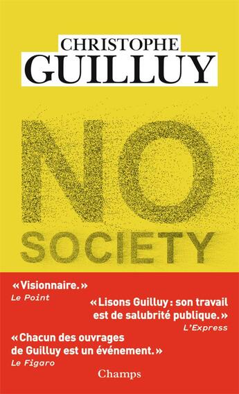 Couverture du livre « No society » de Christophe Guilluy aux éditions Flammarion