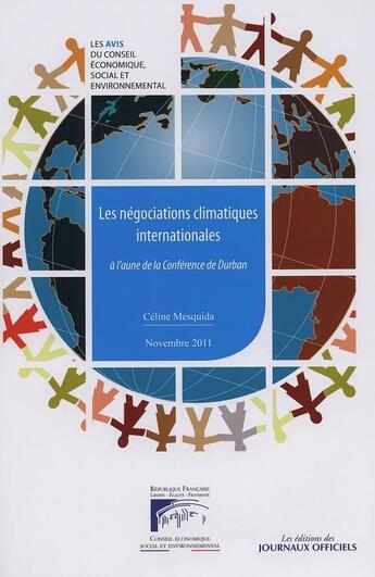 Couverture du livre « Les négociations climatiques internationales à l'aune de la conférence de Durban » de Celine Mesquida aux éditions Documentation Francaise