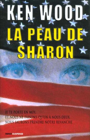Couverture du livre « La Peau De Sharon » de Ken Wood aux éditions Payot