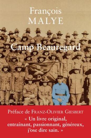 Couverture du livre « Camp beauregard » de Francois Malye aux éditions Belles Lettres