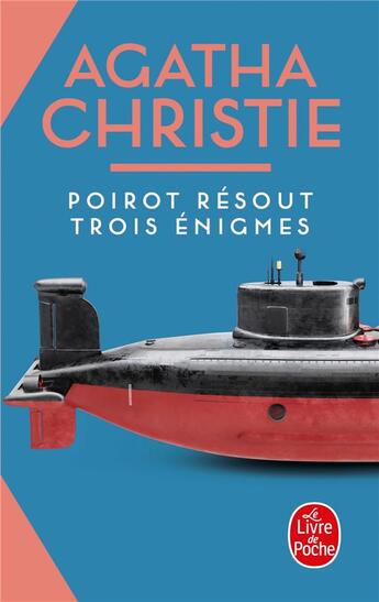 Couverture du livre « Poirot résout trois énigmes » de Agatha Christie aux éditions Le Livre De Poche