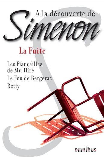 Couverture du livre « À la découverte de Simenon ; la fuite » de Georges Simenon aux éditions Omnibus