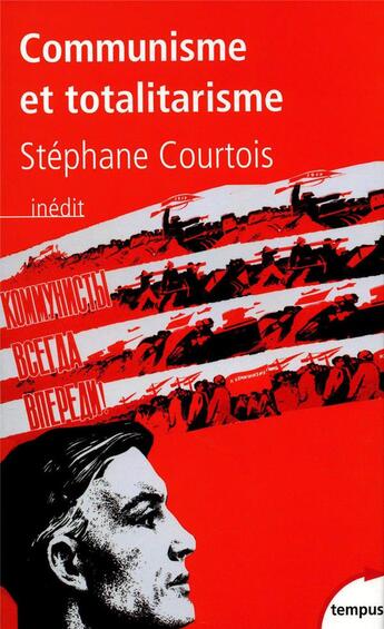 Couverture du livre « Communisme et totalitarisme » de Stephane Courtois aux éditions Tempus/perrin