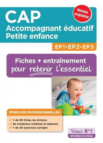 Couverture du livre « Cap Accompagnant Educatif Pte Enfance Ep Professionnelles 80 Fiches Ep1 2 3 » de Valerie Jacob aux éditions Vuibert