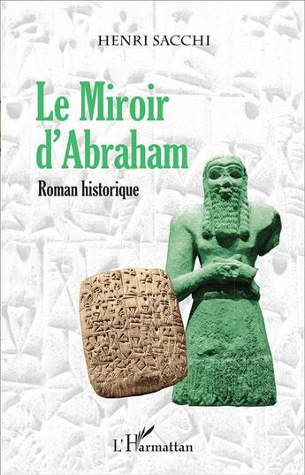 Couverture du livre « Le miroir d'Abraham » de Henri Sacchi aux éditions L'harmattan