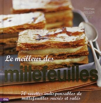 Couverture du livre « Le meilleur des millefeuilles » de Feller-T aux éditions City