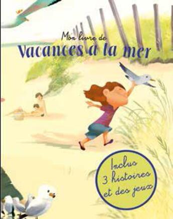 Couverture du livre « Mon livre des vacances : la mer » de  aux éditions Grenouille