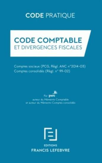 Couverture du livre « Code comptable 2017 (édition 2017) » de  aux éditions Lefebvre