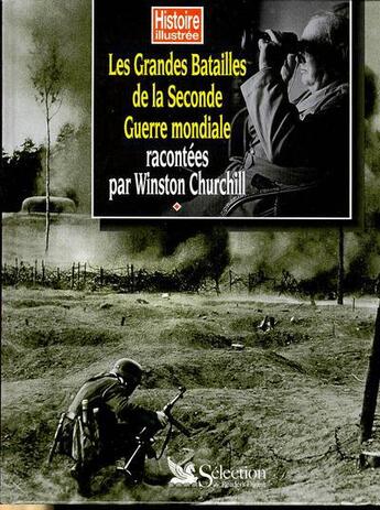 Couverture du livre « Les grandes batailles de la seconde guere mondiale » de  aux éditions Selection Du Reader's Digest