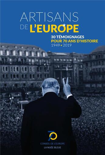 Couverture du livre « Artisans de l'Europe » de  aux éditions Place Des Victoires / La Nuee Bleue