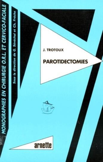 Couverture du livre « PARODECTOMIES » de Arnette aux éditions Arnette