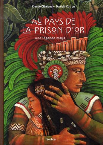 Couverture du livre « Au pays de la prison d'or » de Clement/Cytryn aux éditions Le Sorbier