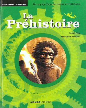 Couverture du livre « Prehistoire (la) » de Gaussen Dominique aux éditions Mango