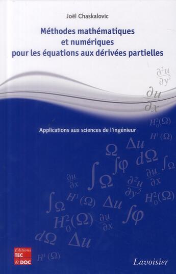 Couverture du livre « Méthodes mathématiques et numériques pour les équations aux dérivées partielles » de Chaskalovic Joel aux éditions Tec Et Doc