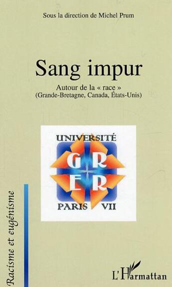 Couverture du livre « Sang impur : autour de la 