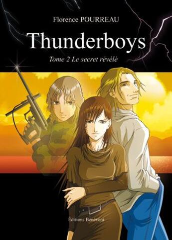 Couverture du livre « Thunderboys Deuxieme Partie » de Pourreau aux éditions Benevent