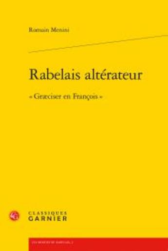 Couverture du livre « Rabelais altérateur ; 