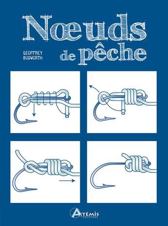 Couverture du livre « Noeuds de peche » de Budworth G aux éditions Artemis