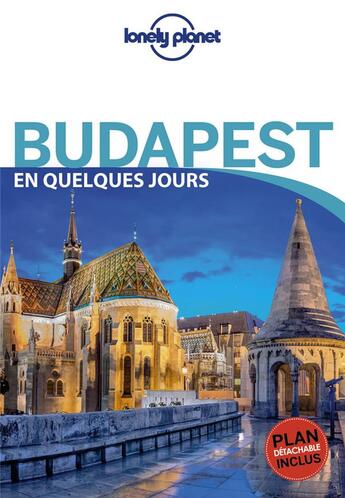 Couverture du livre « Budapest (3e édition) » de Collectif Lonely Planet aux éditions Lonely Planet France