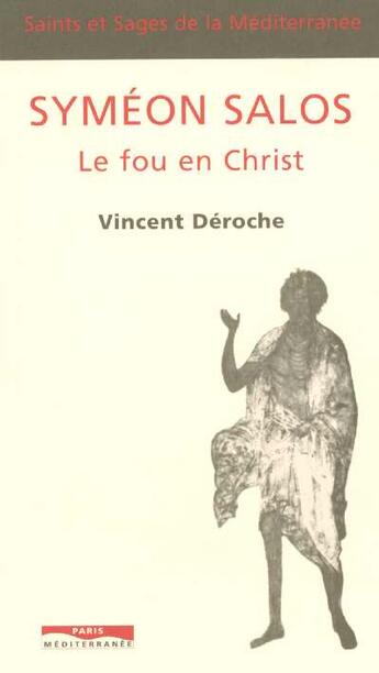 Couverture du livre « Symeon salos » de Deroche Vincent aux éditions Paris-mediterranee