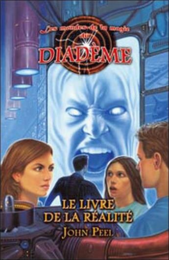 Couverture du livre « Diadéme ; le livre de la réalite t.9 ; » de John Peel aux éditions Ada