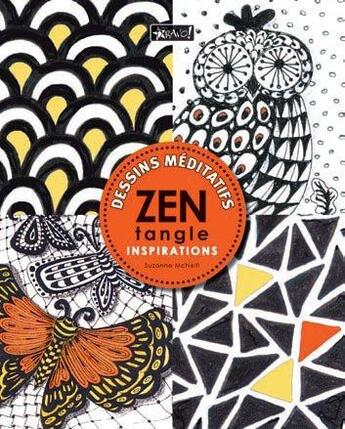 Couverture du livre « Zentangle ; inspirations » de  aux éditions Bravo