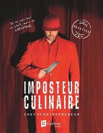 Couverture du livre « Imposteur culinaire t.3 » de Matthieu Maurice aux éditions Goelette