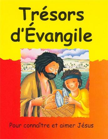 Couverture du livre « Trésors d'Evangile ; pour connaître et aimer Jésus » de Lois Rock et Langton aux éditions Excelsis