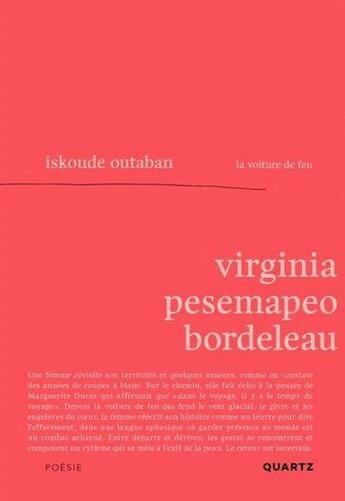 Couverture du livre « Iskoude outaban : La voiture de feu » de Virginia Pesemapeo Bordeleau aux éditions Editions Du Quartz