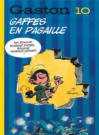 Couverture du livre « Gaston Tome 10 : gaffes en pagaille » de Andre Franquin aux éditions Dupuis