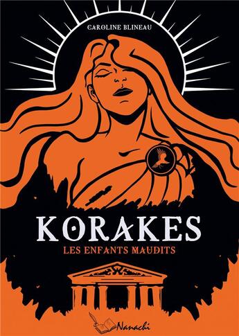 Couverture du livre « Korakes » de Blineau Caroline aux éditions Nanachi