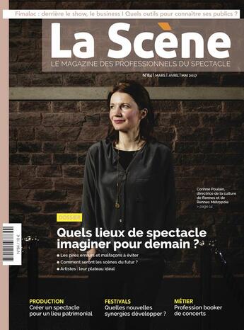 Couverture du livre « La scene n 84 quels lieux de spectacle imaginer pour demain mars/mai 2017 » de  aux éditions Millenaire